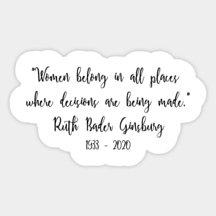 Ruth Bader Ginsburg Quote 2 Sticker